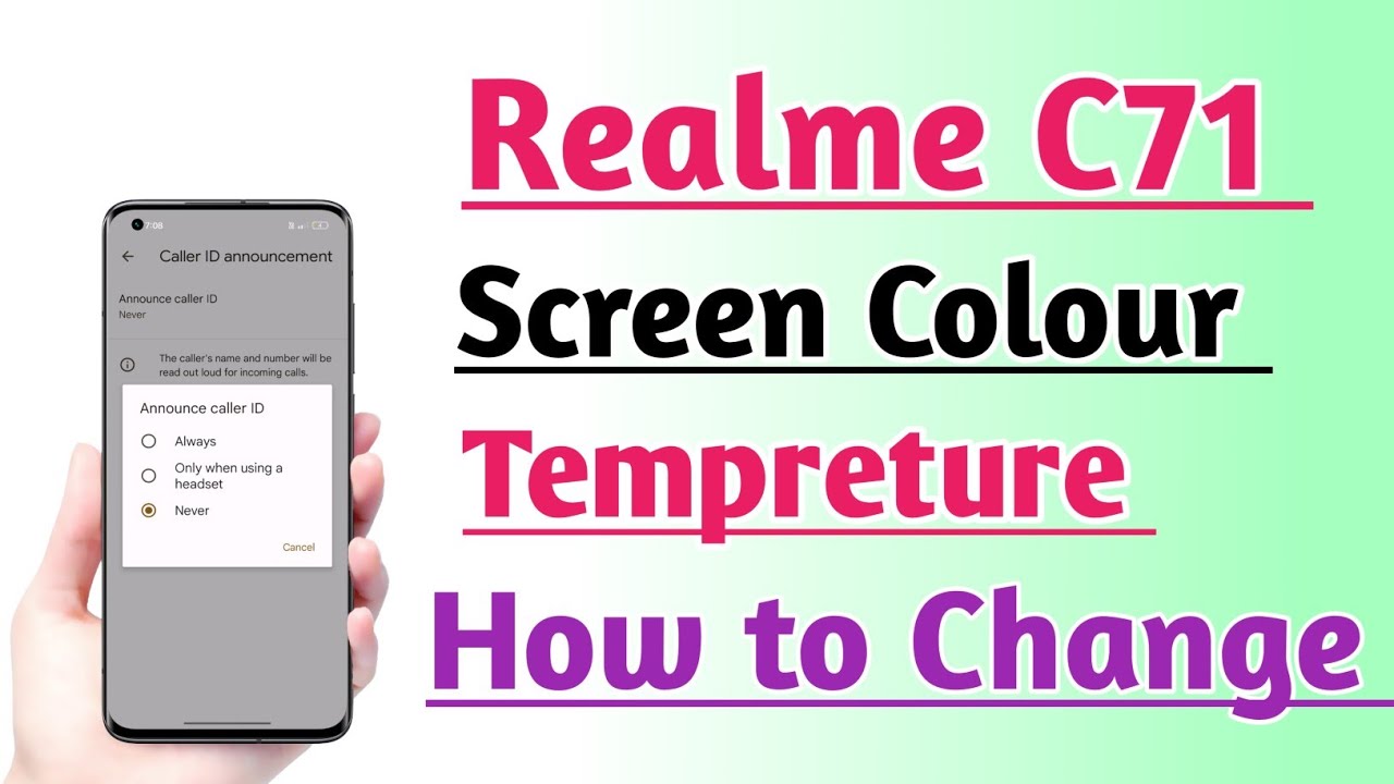 Realme C71: How to Change Screen Color Temperature Tips and Tricks