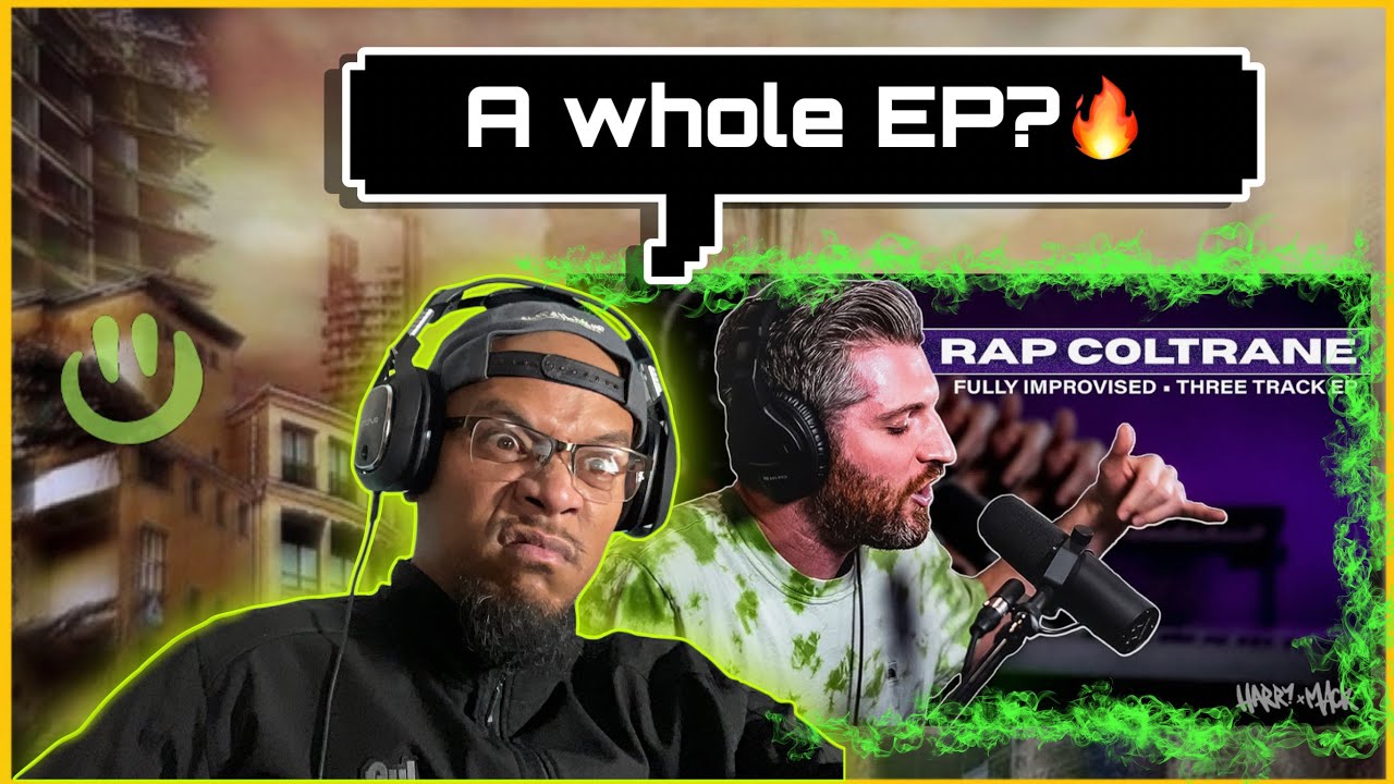Harry Mack - Rap Coltrane EP | Reaction | “ Harry Mack a sniper”