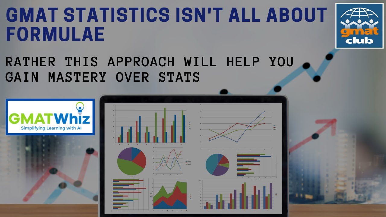 Master GMAT Statistics with 100% confidence with THIS Approach