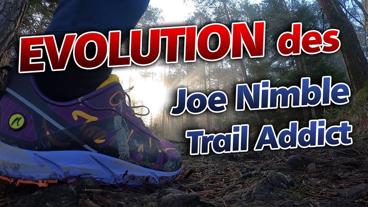 Joe Nimble Trail Addict - Die EVOLUTION
