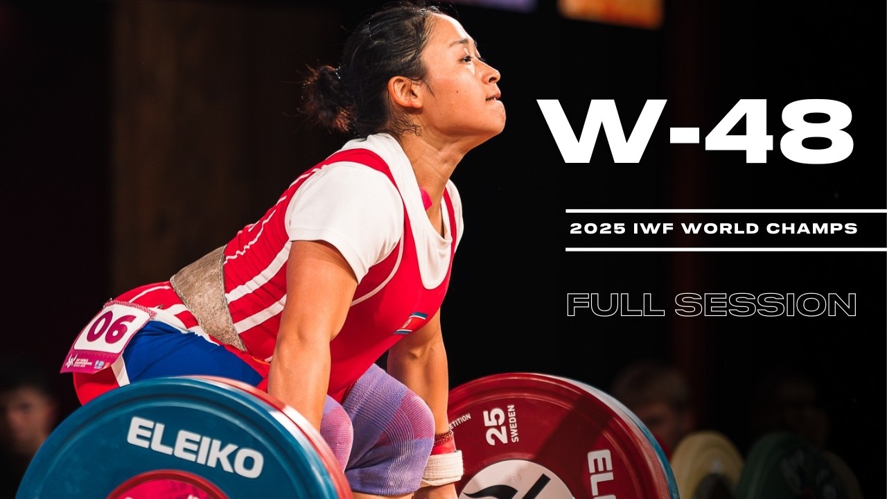 Women's -48kg 2025 World Weightlifting Championships | Full Session