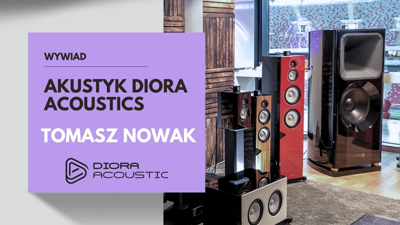 Od koncepcji, poprzez projekt aż do finalnego produktu. Akustyk Tomasz Nowak o kolumnach Diory