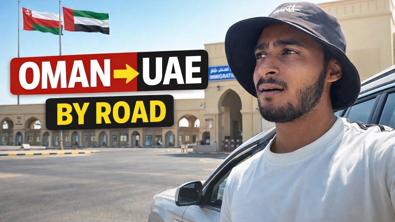 Crossing border of UAE from OMAN as an indian 🇮🇳 