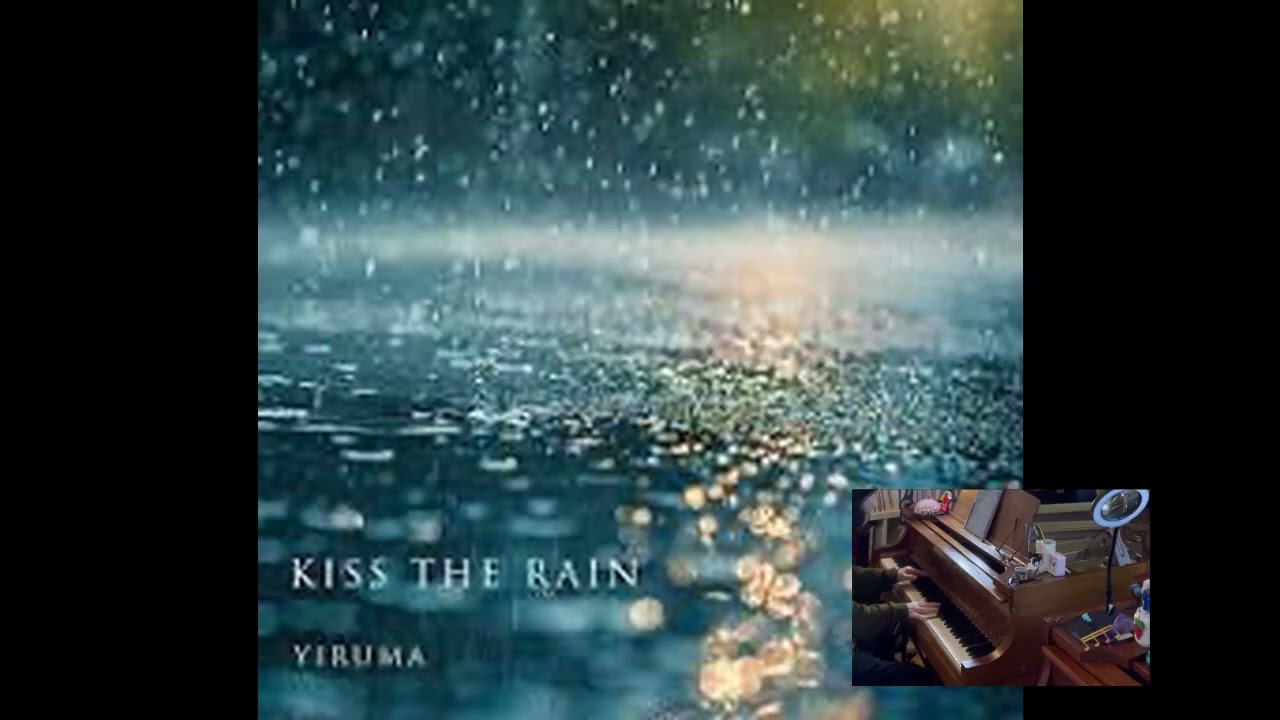 Kiss the rain