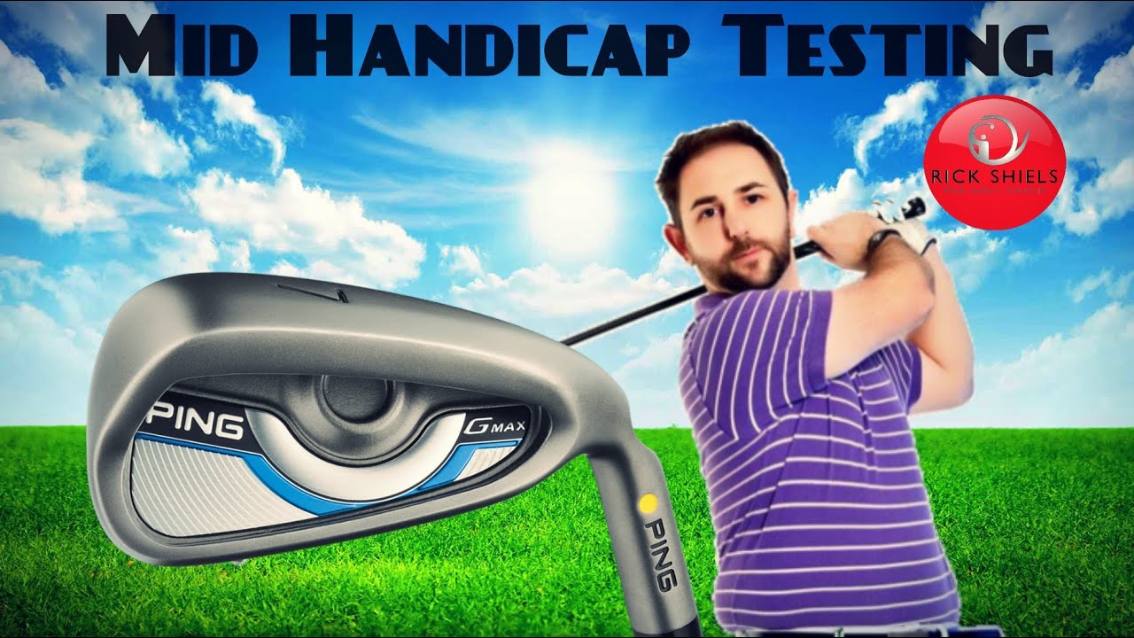 PING GMAX IRONS TESTED BY MID HANDICAPPER