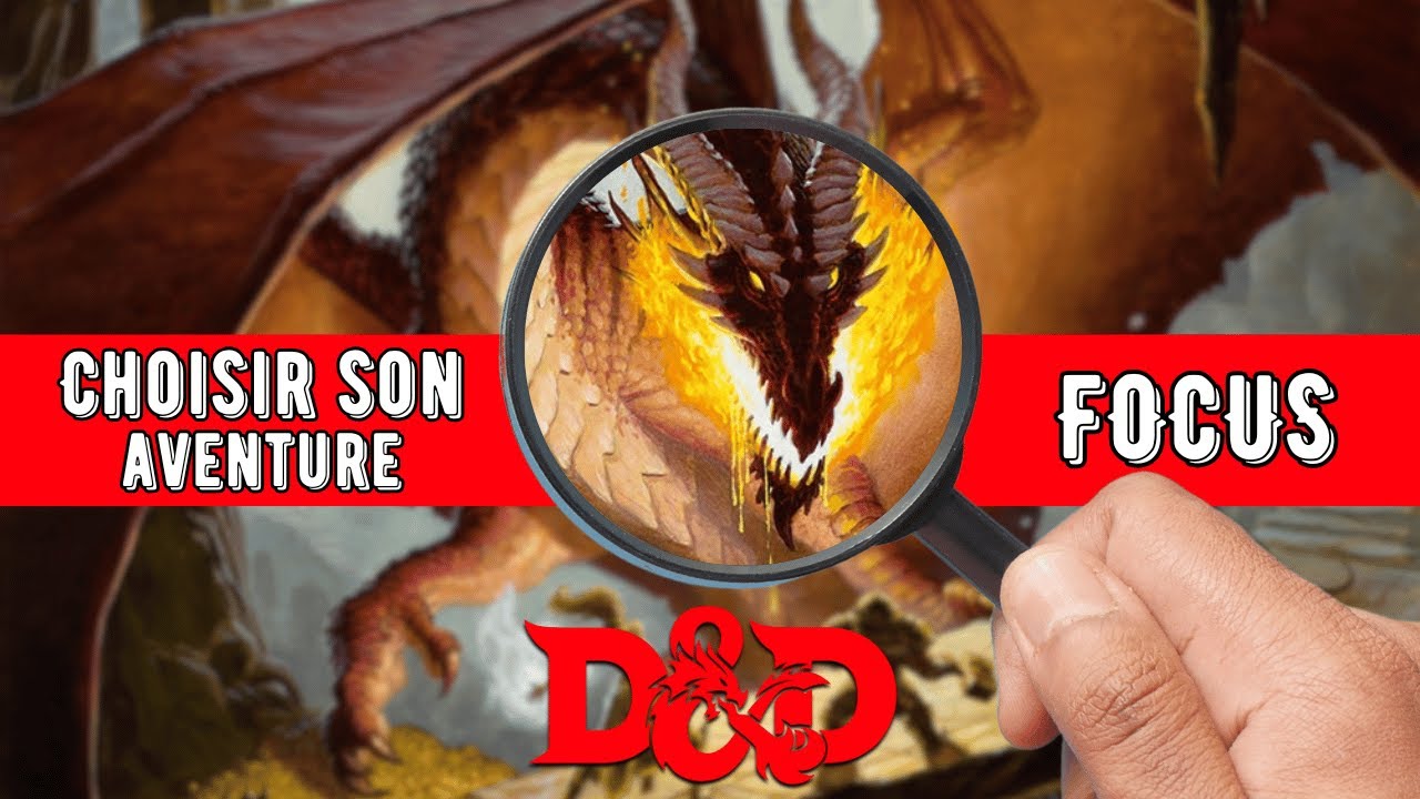 Choisir un supplément d'aventure pour Donjons & Dragons en 2025 ?