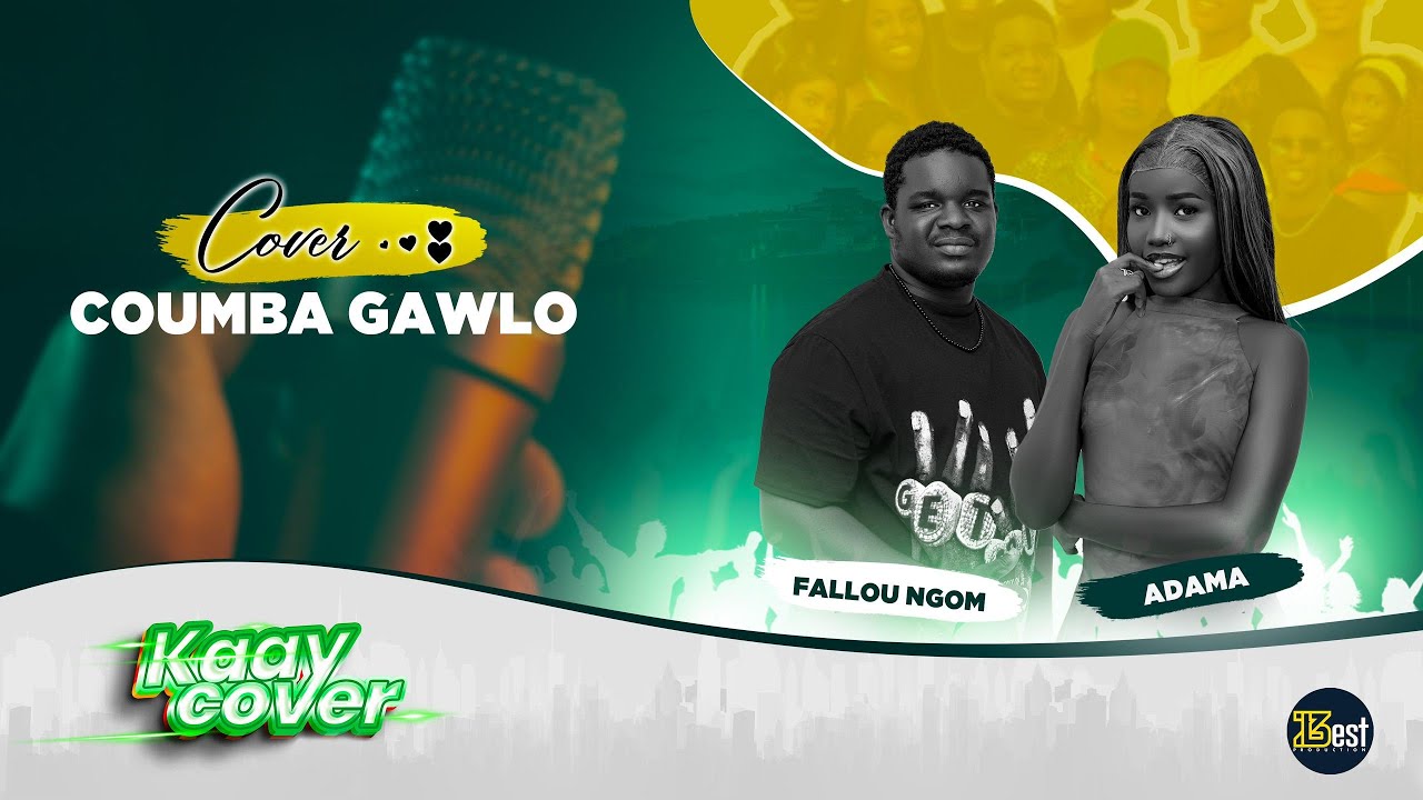 KAAY COVER 2e Edition  - Sama Xol (Coumba Gawlo) - Interprétes :Fallou Ngom & Adama