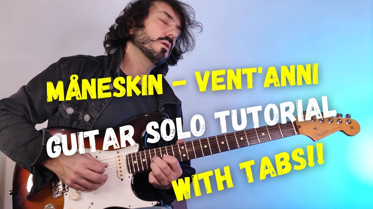 Vent'Anni - Maneskin | Guitar solo tutorial FREE TABS