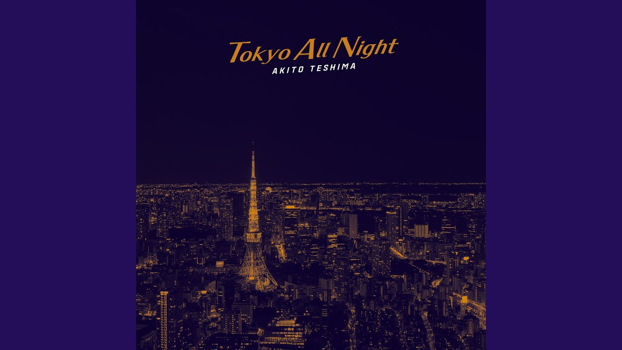 Tokyo All Night