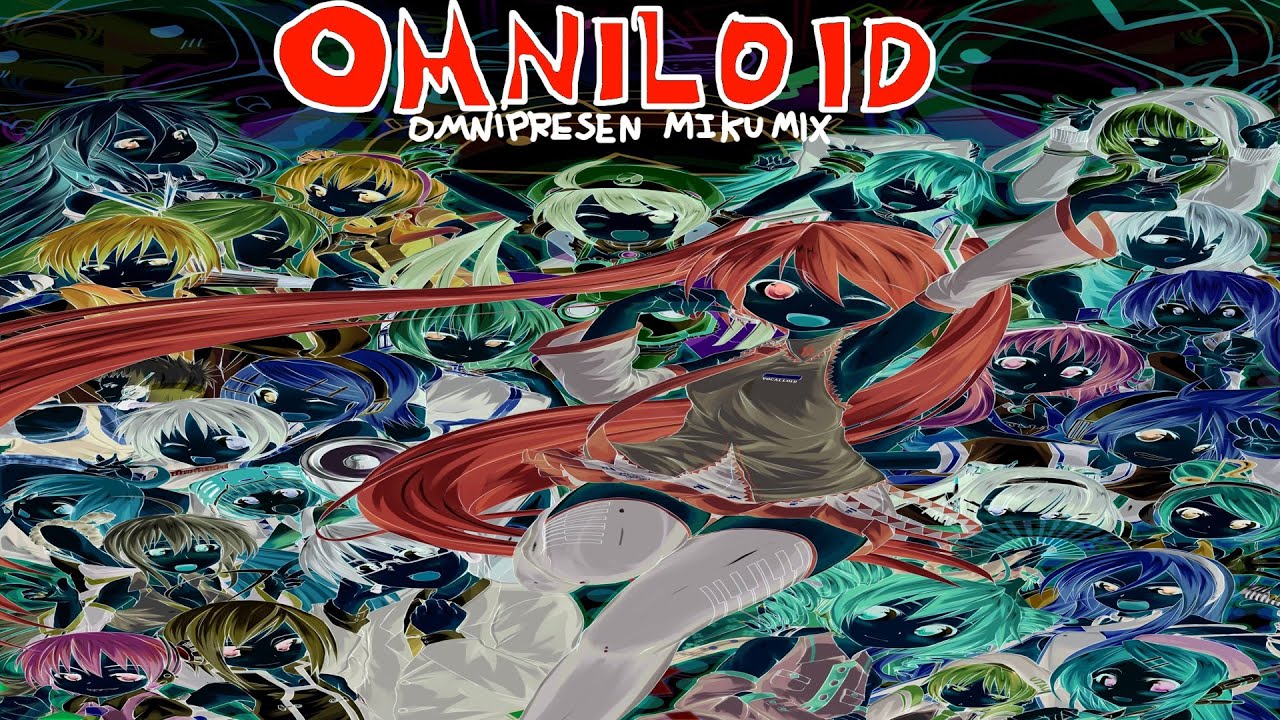OMNILOID ( omnipresent Hatsune Miku mix ) [39 special]