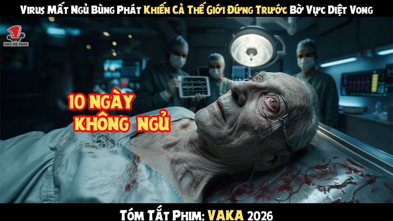 [Review Phim] Virus Mất Ngủ Bùng Phát Khiến Cả Thế Giới Đứng Trước Bờ Vực Diệt Vong