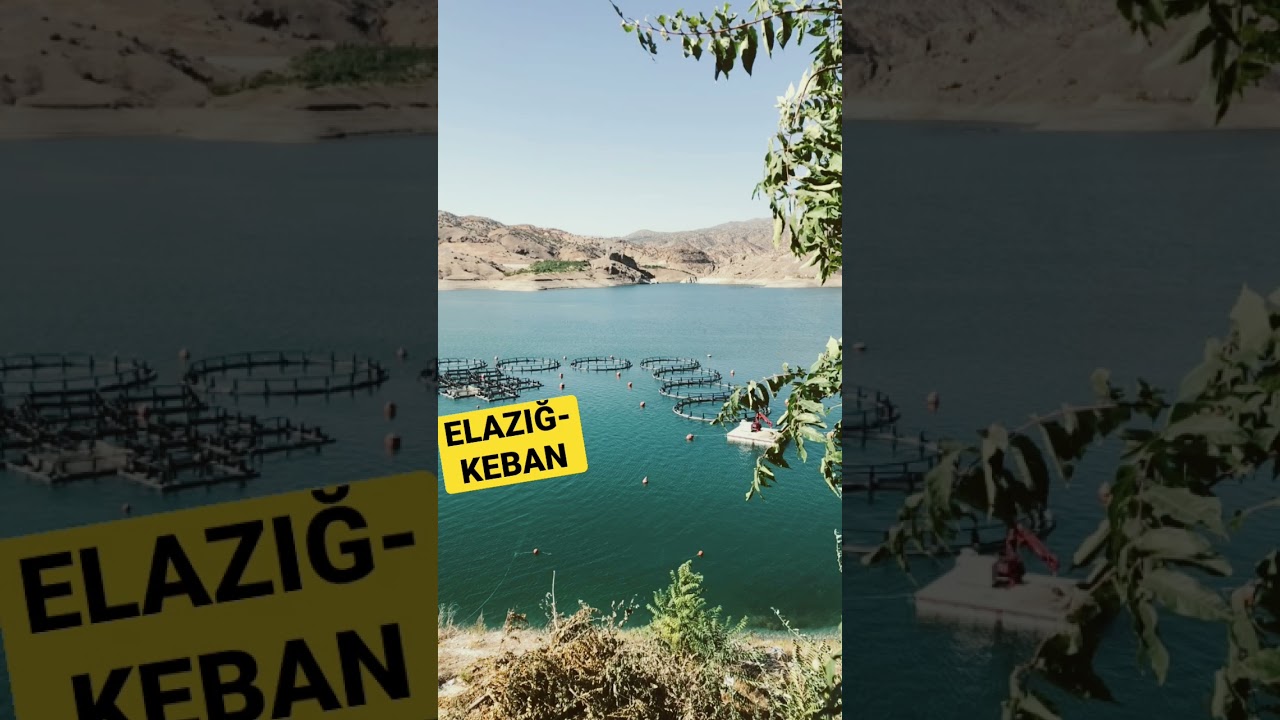 ELAZIĞ KEBAN BARAJI