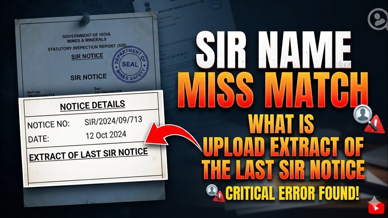 SIR notice name miss match | Extract of the last SIR | SIR notice | SIR