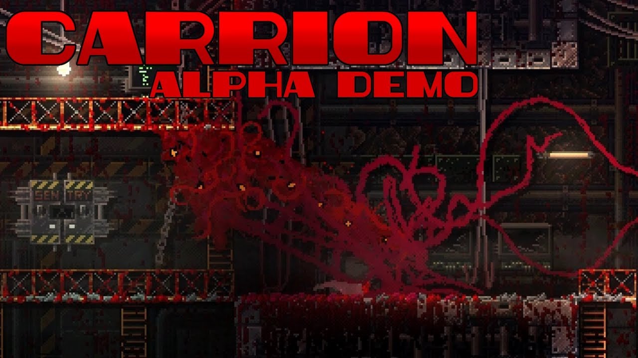 CARRION - Alpha Demo Gameplay (No Commentary)