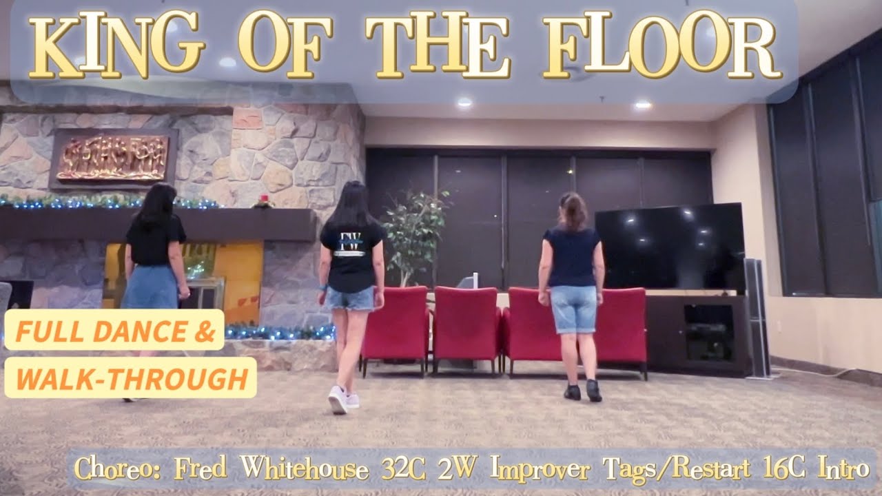 KING OF THE FLOOR Line Dance (DANCE & WALK-THROUGH) | Improver | Fred Whitehouse