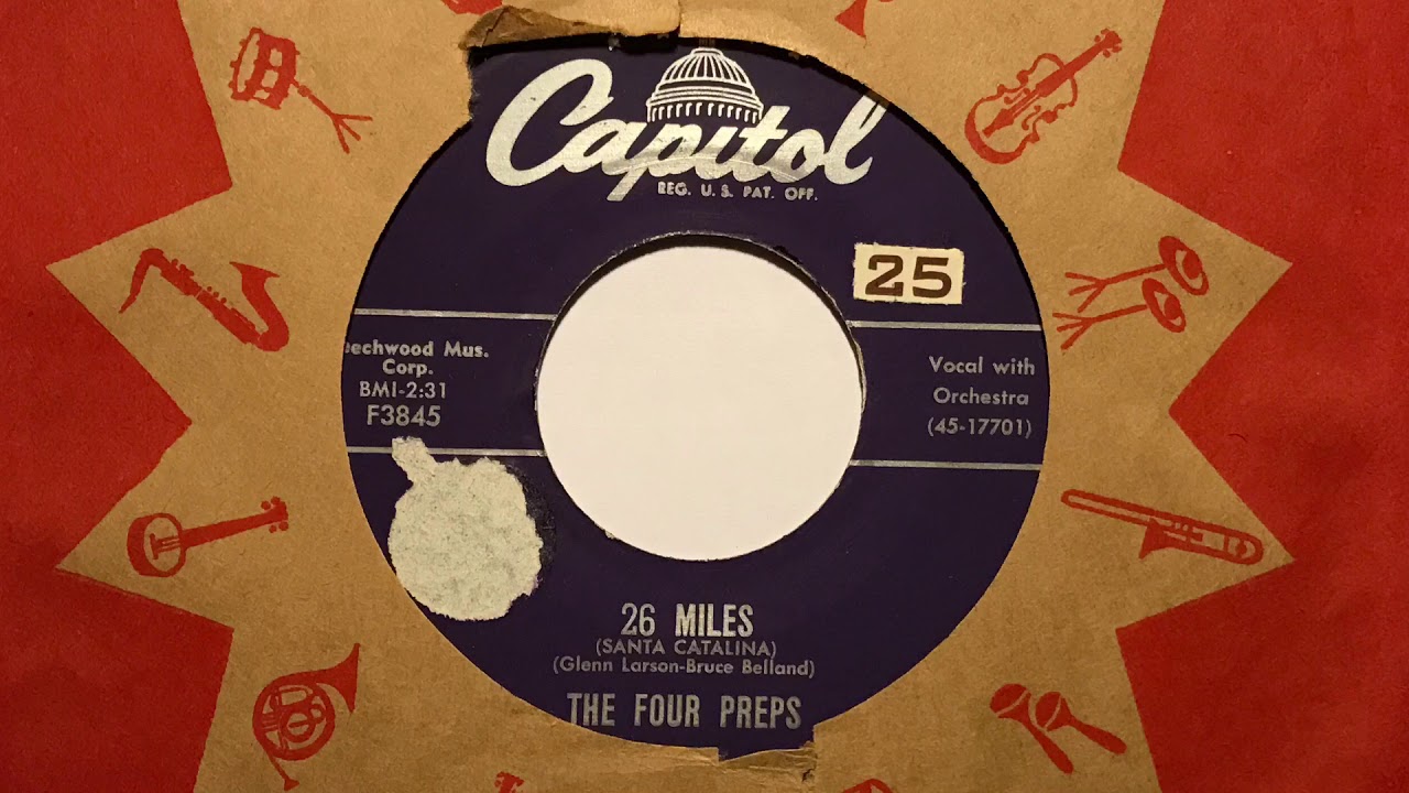 26 MILES The Four Preps