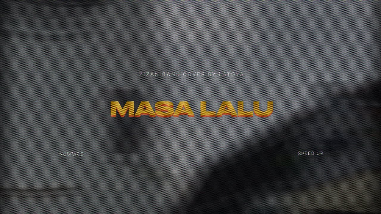 Masa lalu ( speed up + lyrics )🎧