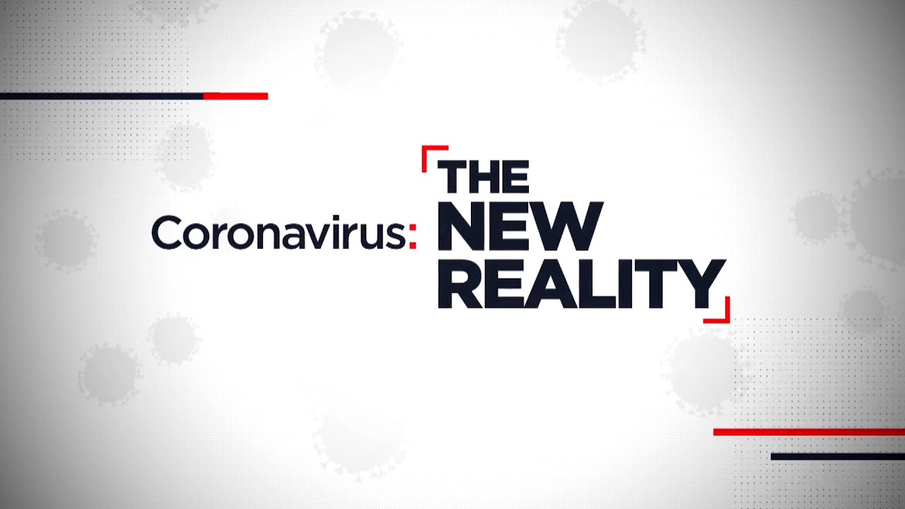Coronavirus: The New Reality - May 31 | Ep 7