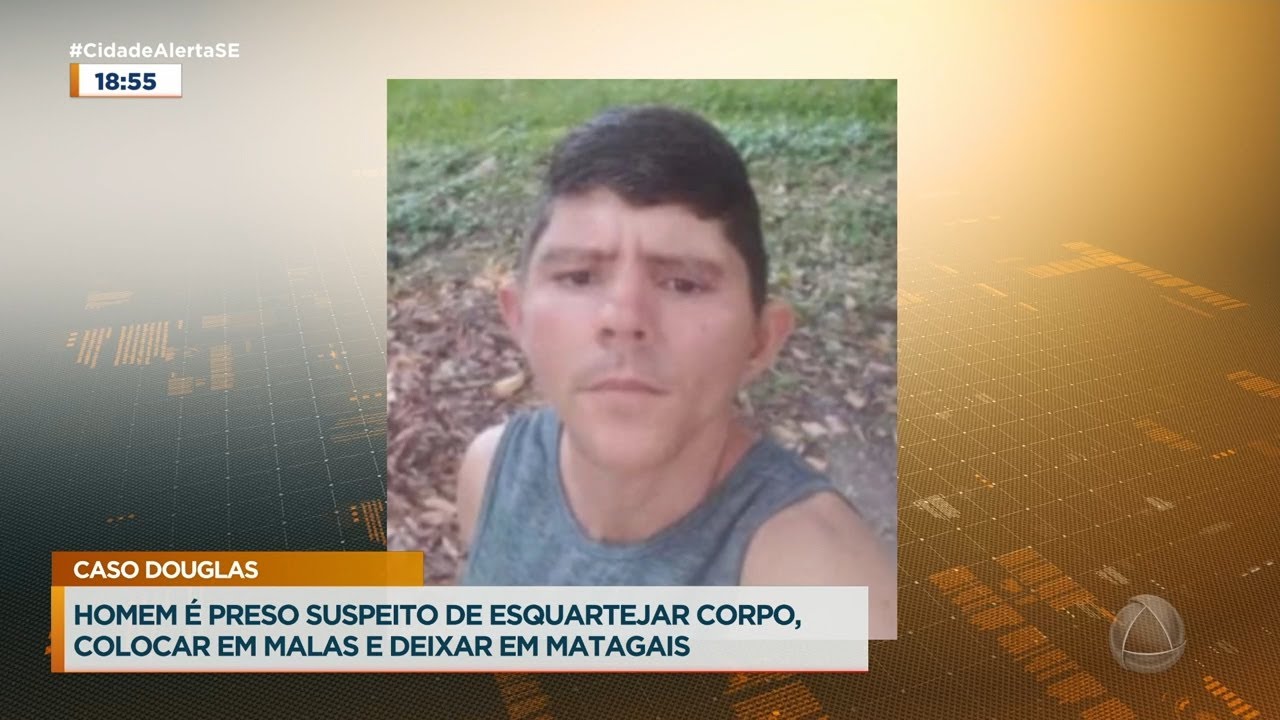 Homem é preso suspeito de esquartejar corpo e deixar em matagais em Aracaju - Cidade Alerta