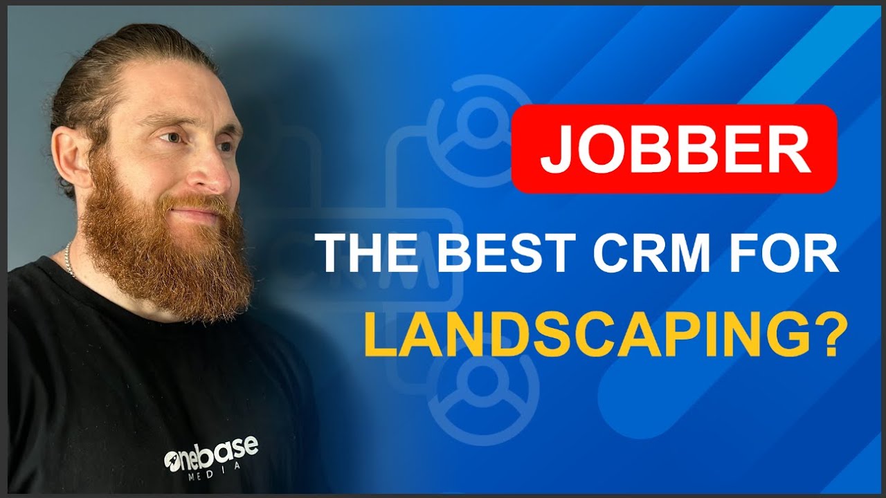 Is Jobber CRM The Best Field Service Software For Landscaping