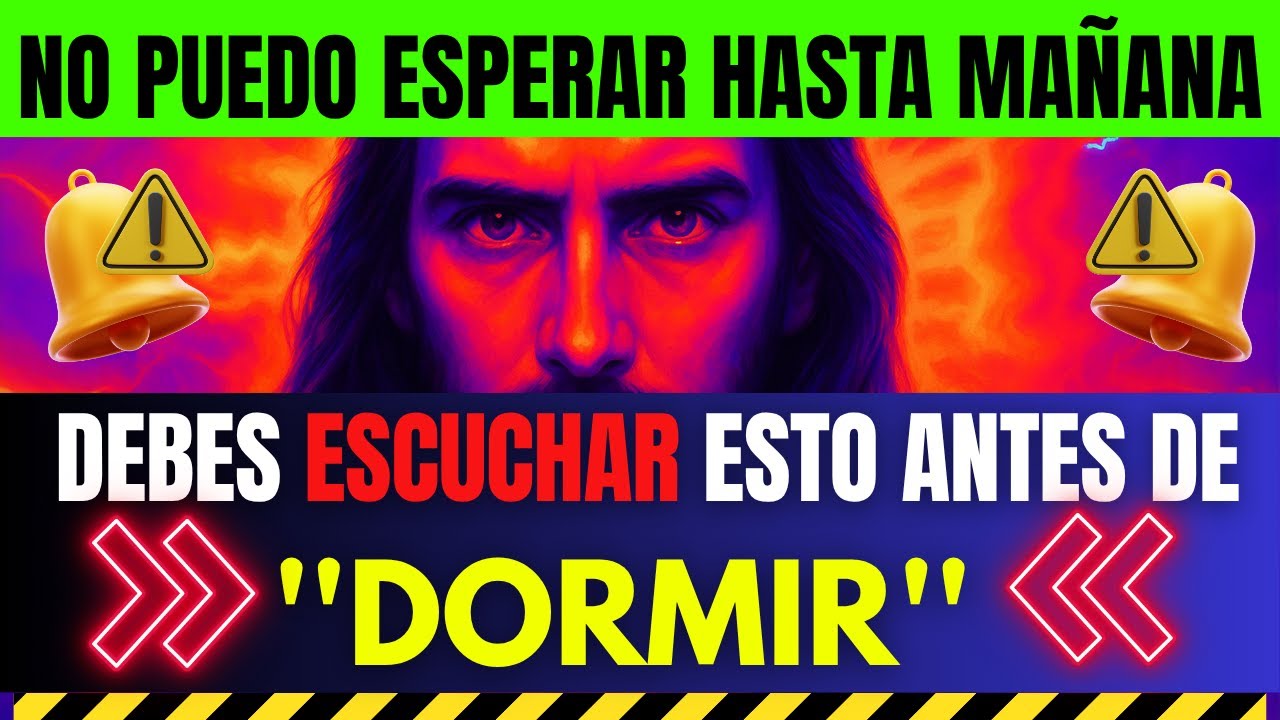 DIOS DICE: TU TIEMPO SE ESTÁ ACABANDO... ESCUCHA ESTO AHORA 😭 ESCÚCHALO ANTES DE DORMIR