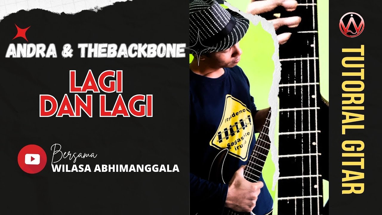 Andra and the BackBone  - Lagi dan Lagi Tutorial Gitar