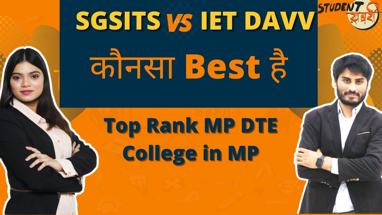 SGSITS vs DAVV | College In Indore | Which is better | Top Rank MP DTE College in MP