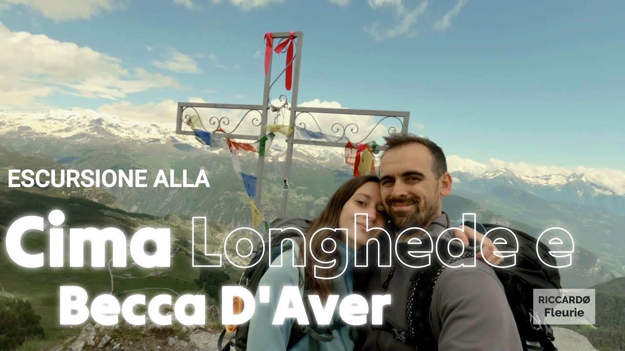 Escursione da Cima Longhede e Becca d'Aver