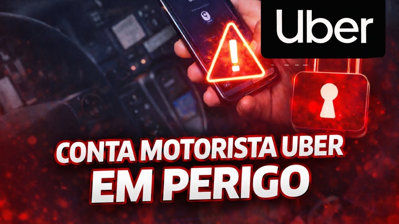 MOTORISTA UBER: SUA CONTA PODE SER DENUNCIADA