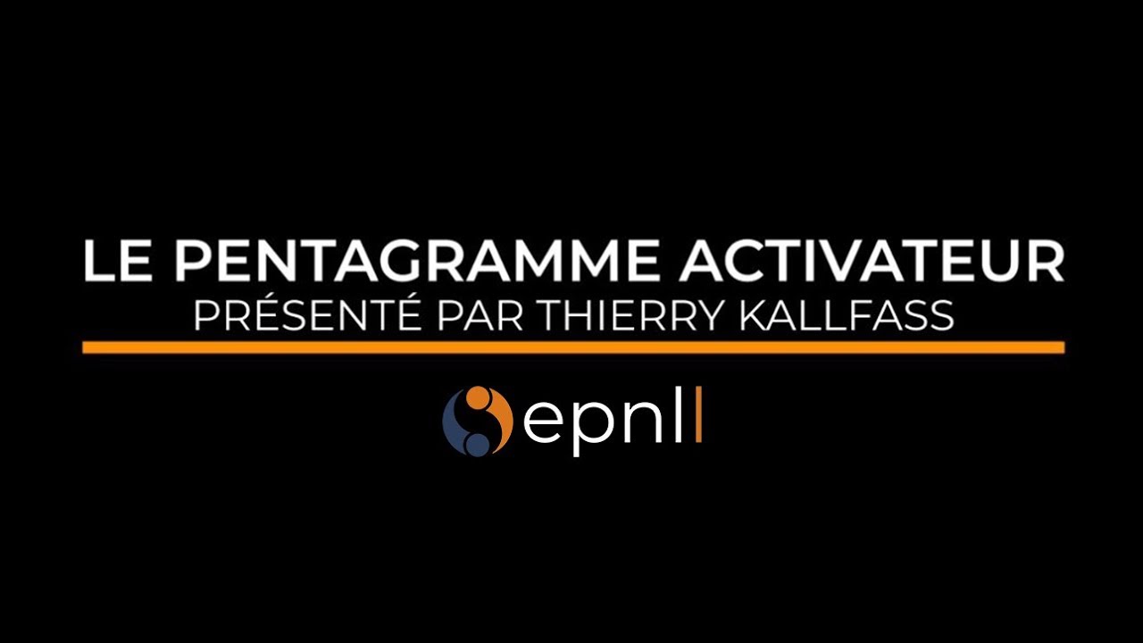 Concept Stratégique #5 - Thierry Kallfass - Le pentagramme activateur