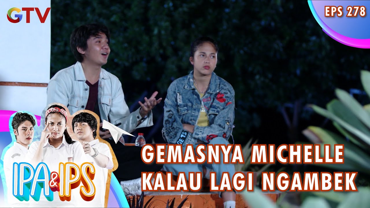 Michelle Cemburu Karna Rifki Main Hp Terus - IPA & IPS