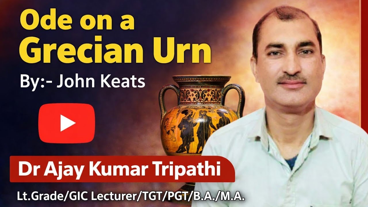 Ode on a Gracian Urn (John Keats)