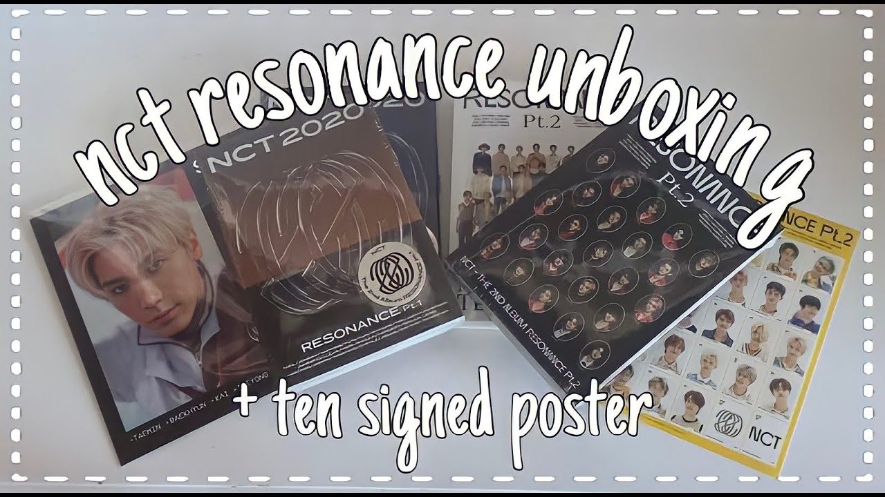 ♡︎nct resonance unboxing + TEN SIGNED POSTER♡︎