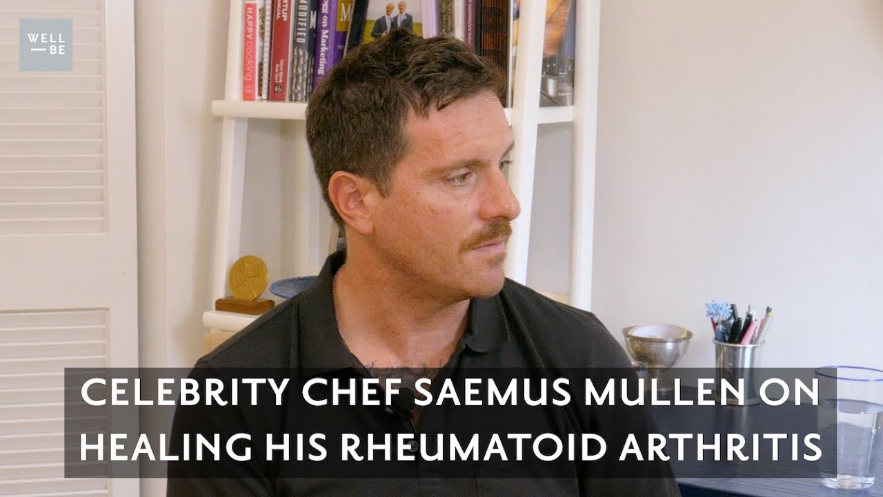 Using Diet to Heal Rheumatoid Arthritis: Celebrity Chef Seamus Mullen's Story