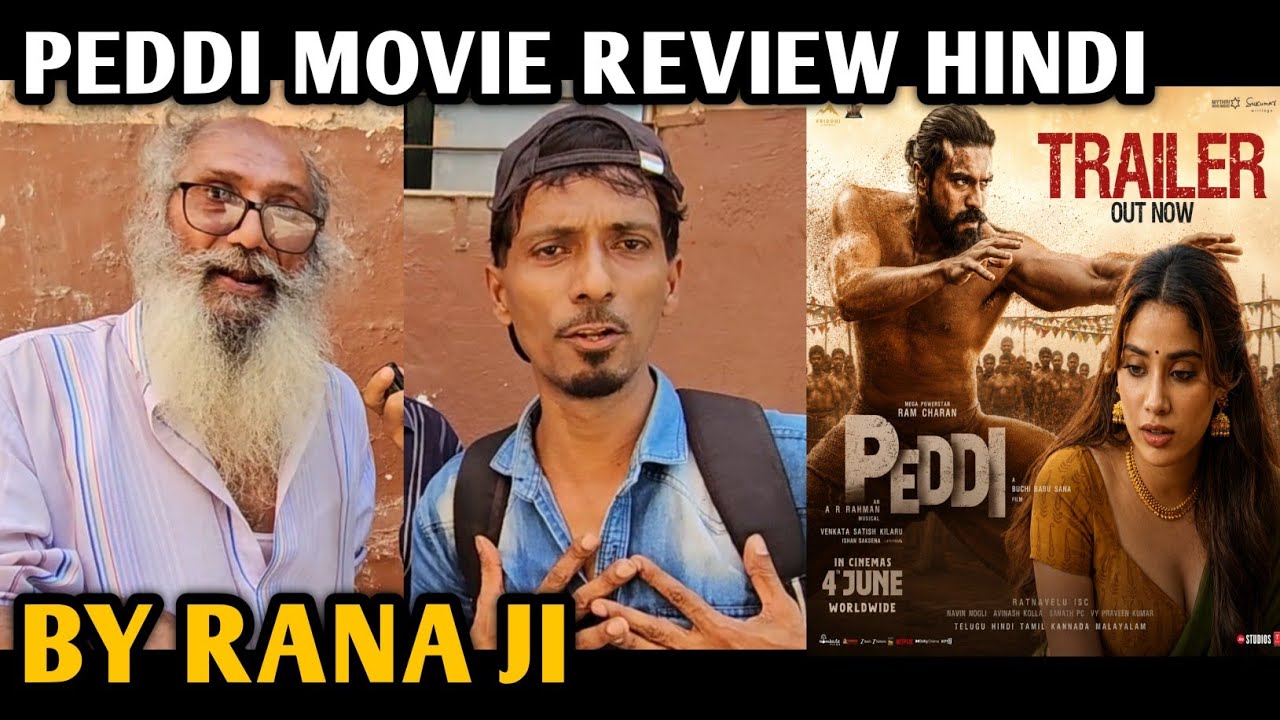 Peddi Movie Review Hindi | By Rana Ji | Ram Charan | Janhvi Kapoor