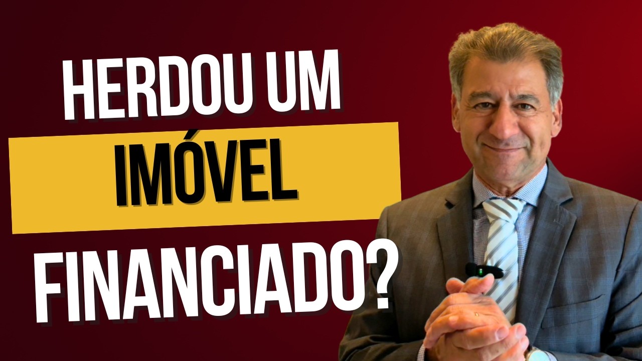 QUEM HERDA UM IMÓVEL FINANCIADO ASSUME A DÍVIDA?
