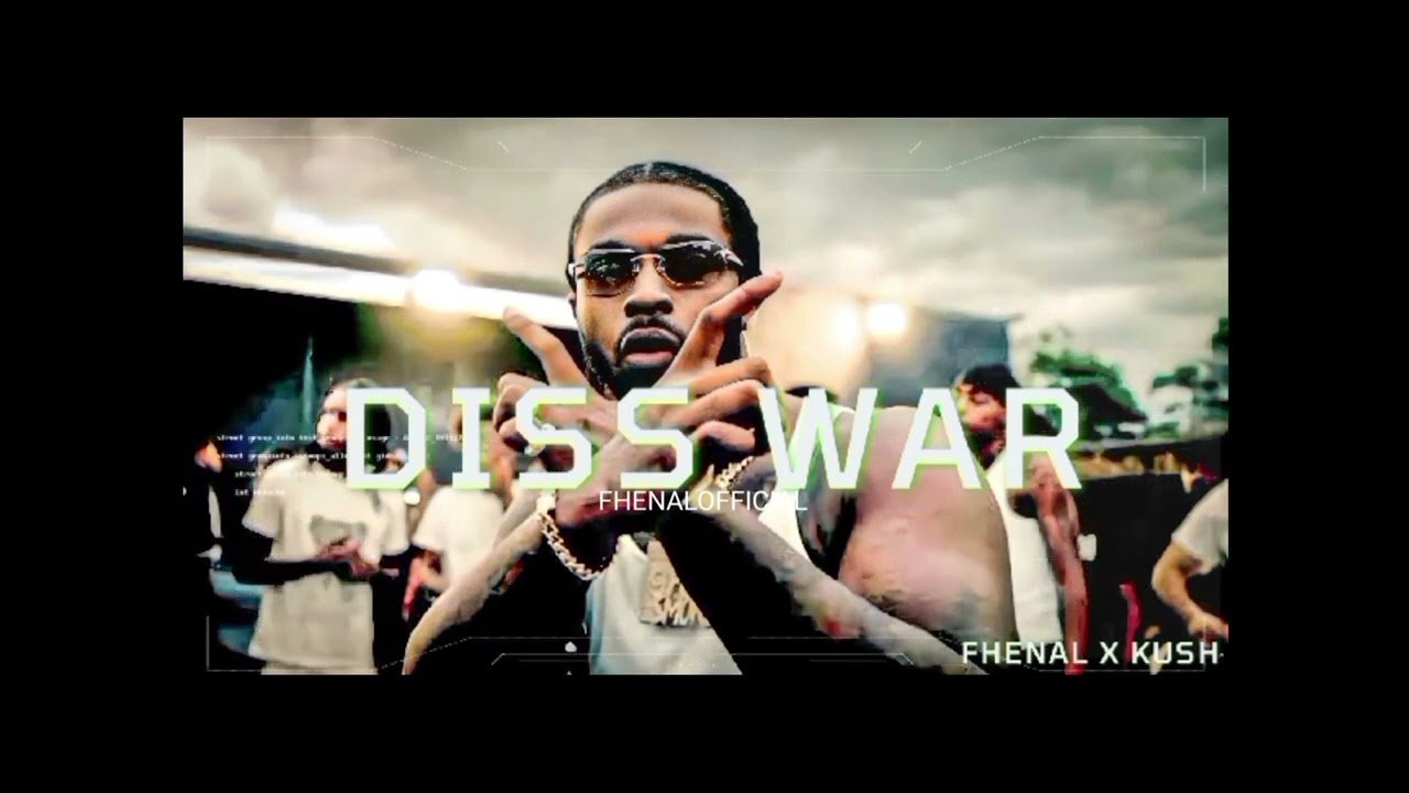FHENAL x KUSH _ DISS WAR (PROD BY Pendo46) | OFFICIAL MUSIC | #disswar #fhenal #pendo46 #popsmoke