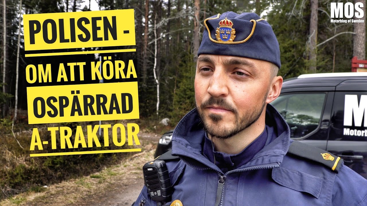 Polisen om att köra ospärrad A-traktor