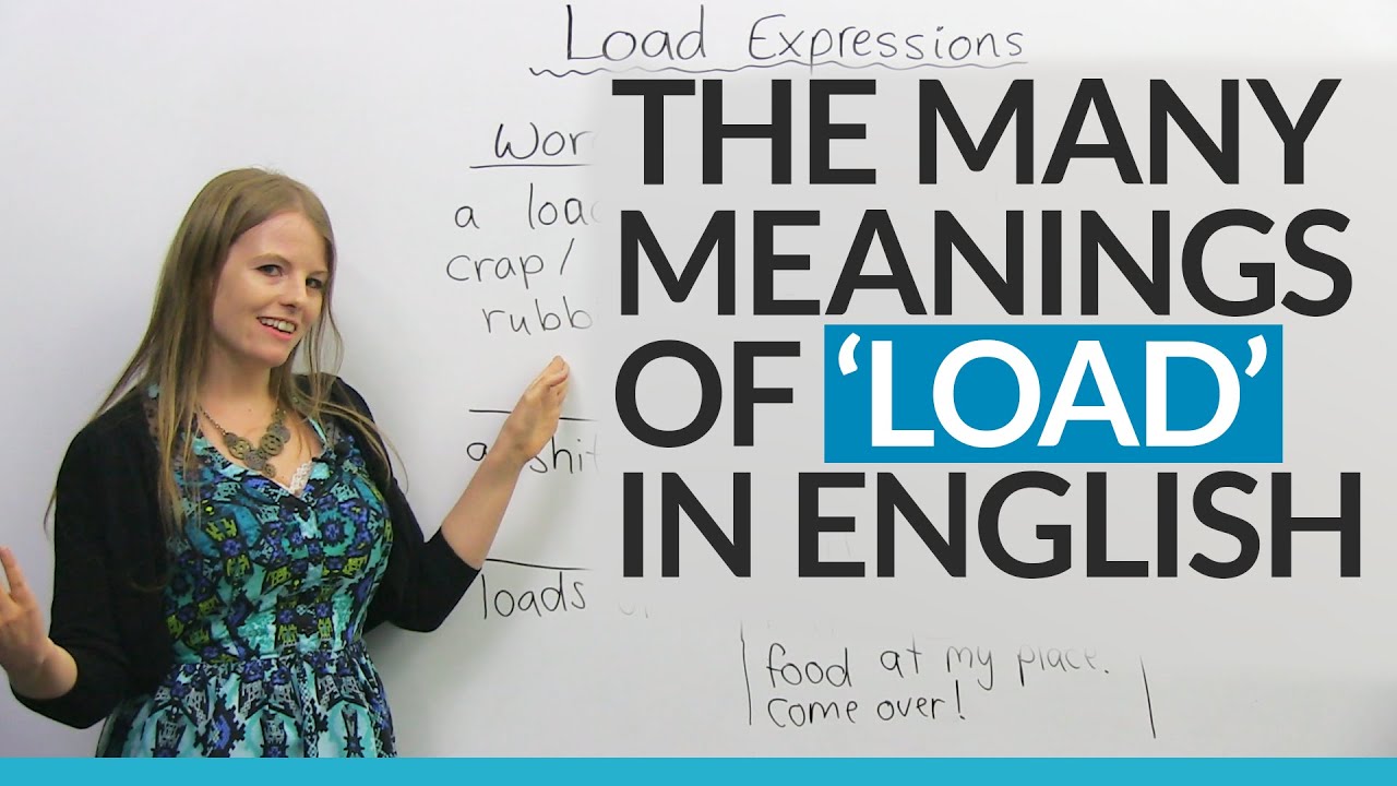 Множество значений слова «LOAD» на английском языке