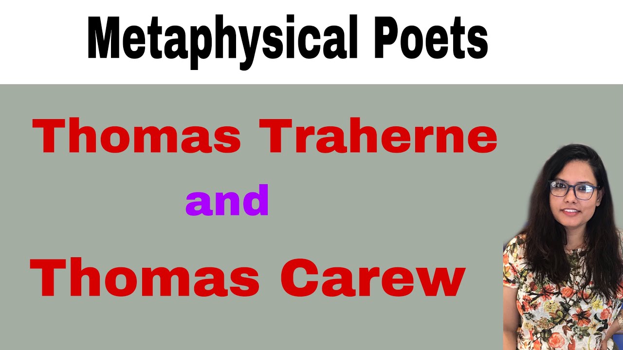 E:-32  Thomas Traherne & Thomas Carew| English Literature for DSSSB/NVS/KVS/NTA-NET
