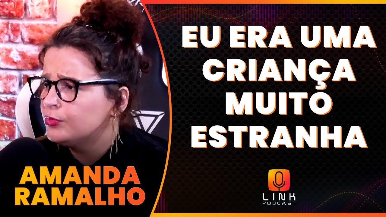 DESCOBRI QUE TENHO GRAU 1 DE AUTISMO | AMANDA RAMALHO | LINK PODCAST