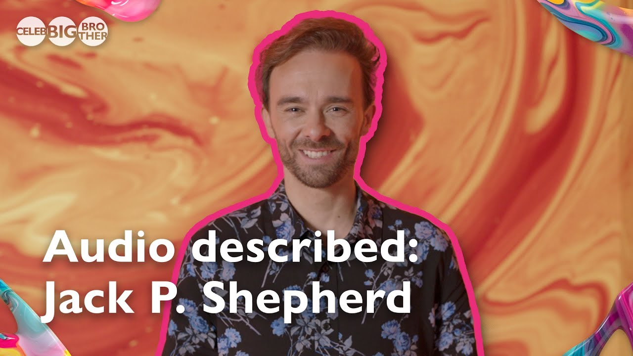 Jack P Shepherd describes what he looks like | Celebrity Big Brother 2025