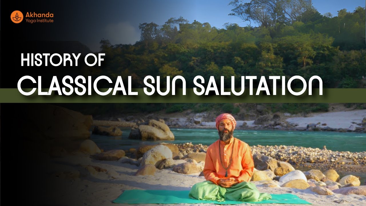 History of Classical Sun Salutations | Learn About Surya Namaskar Asana | Yogrishi Vishvketu