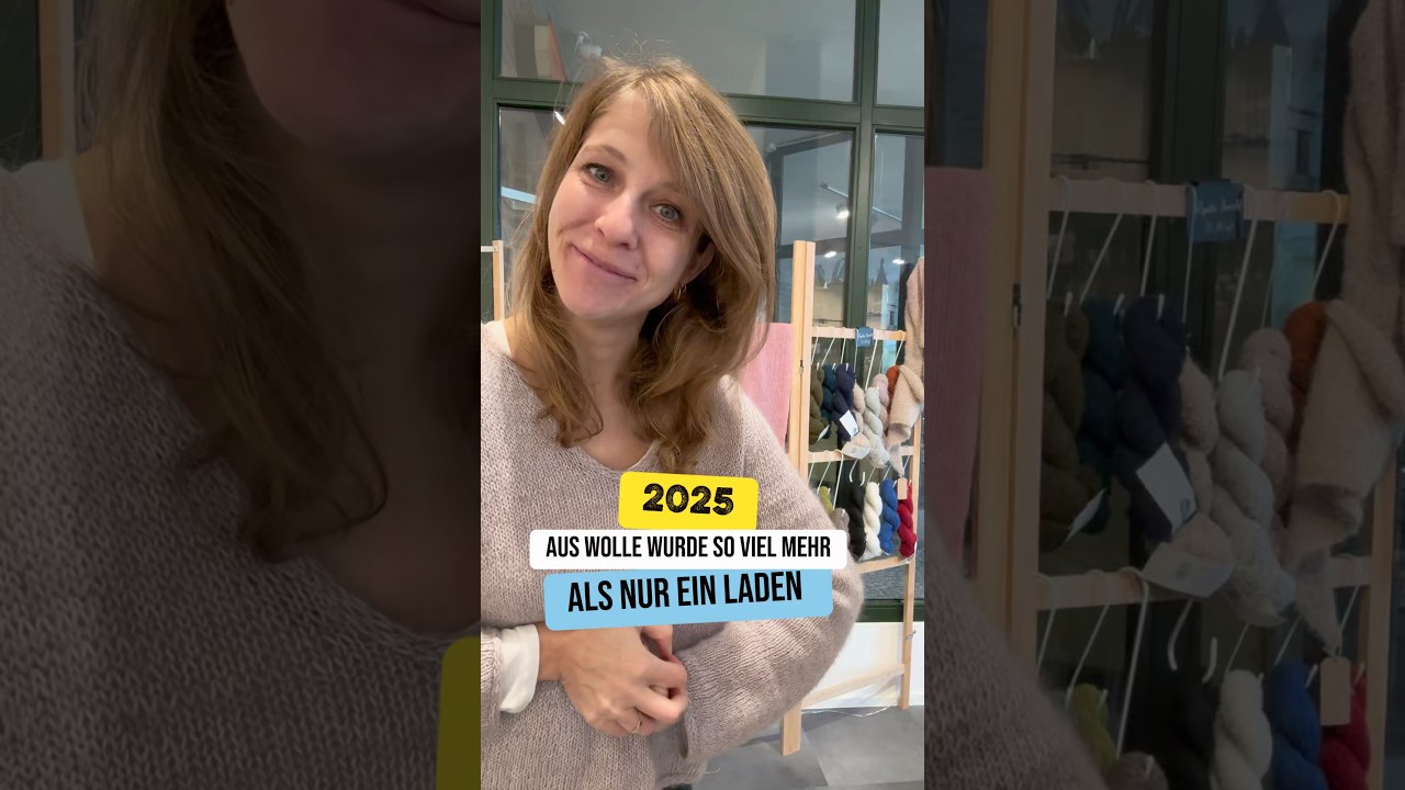 Jahresr&uuml;ckblick 2025 | Wie aus einem Wolleladen eine Strick-Community wurde