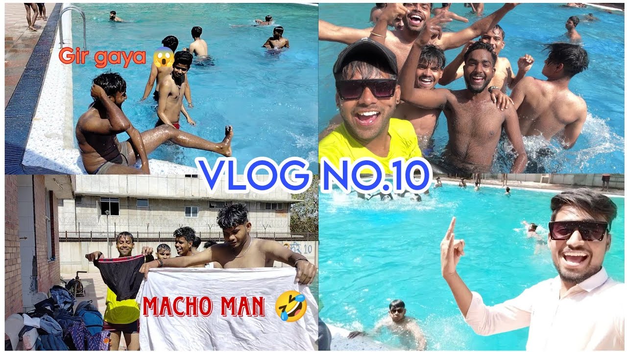 Swimming Pool Masti🏊| Macho Man 🤣| Gir Gaya 😱 | Vlog No. - 10