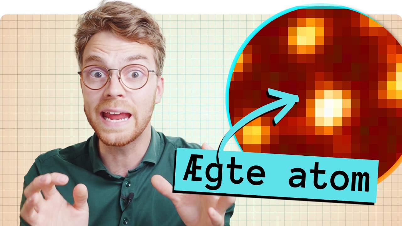 Hvordan ved vi, ALTING er lavet af ATOMER?