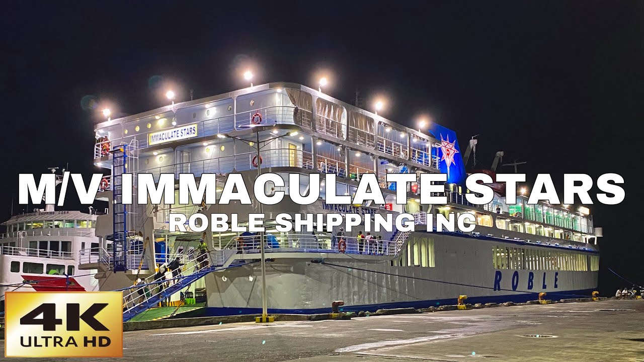 Hilongos Leyte to Cebu | The newest & Biggest M/V Immaculate Stars of Roble shipping Inc.