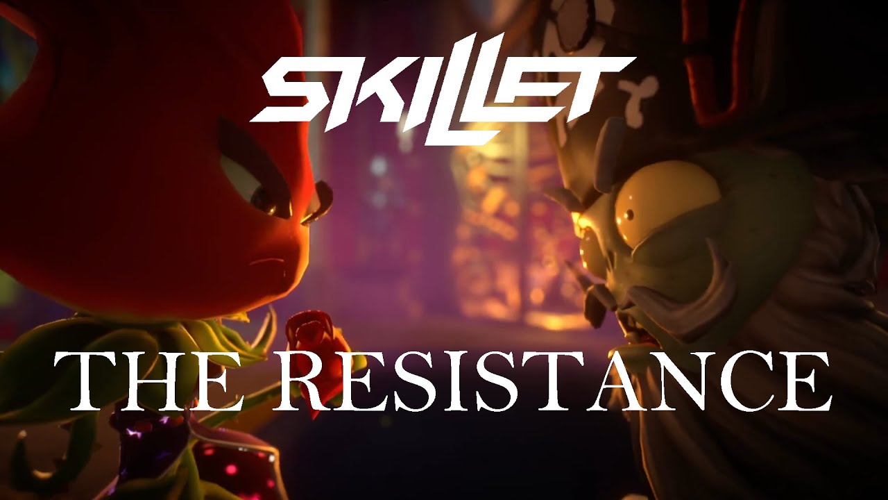 Plants vs. Zombies Garden Warfare 2 - THE RESISTANCE - @skilletband  (GMV) [HD]