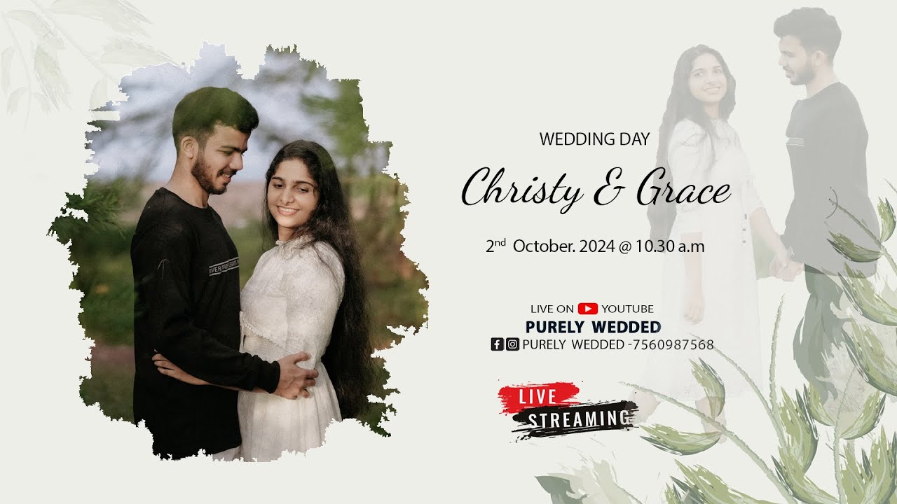 WEDDING CEREMONY LIVE - CHRISTY ❤️ GRACE  ||  2  OCTOBER   2024
