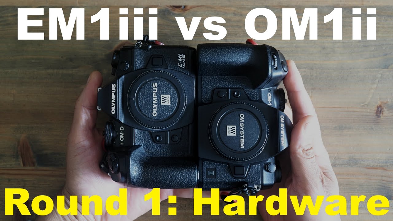 Olympus EM1 Mark III vs OM System OM1 Mark II | Round 1: Hardware Comparison & Review
